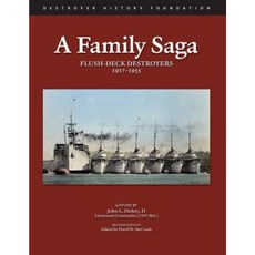 家庭傳奇：平裝甲板驅逐艦 1917-1955 平裝本, Createspace獨立發布平台