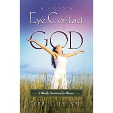Making Eye Contact with God: A Weekly Devotional for Women Hardcover, Messianic Jewish Publisher