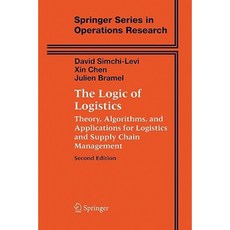The Logic of Logistics: Theory Algorithms and Applications for Logistics and Supply Chain Management Paperback, Springer