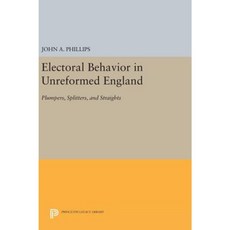 未改革英格蘭的選舉行為：奉行者、分裂者和異性戀精裝本, 普林斯頓大學出版社