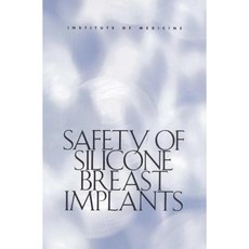 Safety of Silicone Breast Implants Paperback, National Academies Press