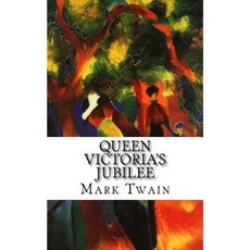 Queen Victoria's Jubilee Paperback, Createspace Independent Publishing Platform