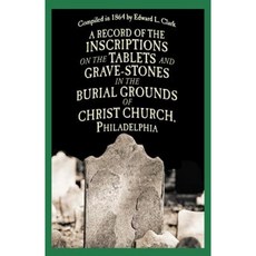 Burial Grounds of Christ Church Paperback, Applewood Books