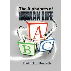 The Alphabets of Human Life Paperback, Manifold Grace Publishing House LLC
