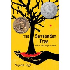 The Surrender Tree: Poems of Cuba's Struggle for Freedom Hardcover, Henry Holt & Company