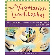 The Vegetarian Lunchbasket: Over 225 Easy Low-Fat Nutritious Recipes for the Quality-Conscious Family on the Go Paperback, New World Library
