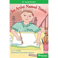 Storytown: Above Level Reader Teacher's Guide Grade 2 an Artist Named Tomie Hardcover, Harcourt School Publishers