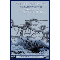 我們失落的探險家：珍妮特北極探險的故事平裝本, 數位掃描