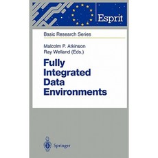 完全整合的資料環境：持久程式語言物件儲存和程式設計環境精裝本, 施普林格