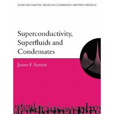 Superconductivity Superfluids and Condensates Paperback, Oxford University Press, USA