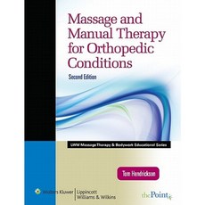 Massage and Manual Therapy for Orthopedic Conditions Paperback, LWW