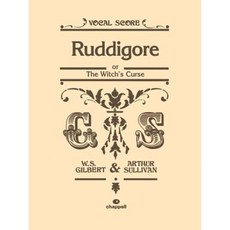 Ruddigore: Or the Witch's Curse Vocal Score Paperback, Faber & Faber