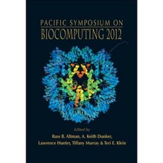 Biocomputing 2012 - Proceedings of the Pacific Symposium Hardcover, World Scientific Publishing Company