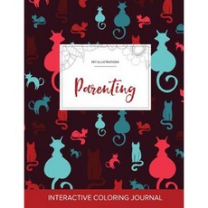 Adult Coloring Journal: Parenting (Pet Illustrations Cats) Paperback, Adult Coloring Journal Press