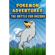Pokemon Adventures: The Battle for Kazoku Paperback, Createspace Independent Publishing Platform