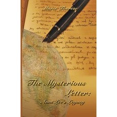 The Mysterious Letter: Aunt Lee's Legacy Paperback, Page Publishing, Inc.