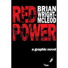 Red Power: A Graphic Novel Paperback, Fifth House Publishers
