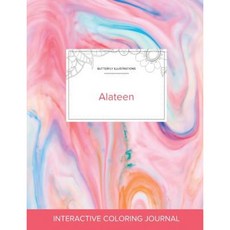 Adult Coloring Journal: Alateen (Butterfly Illustrations Bubblegum) Paperback, Adult Coloring Journal Press