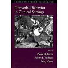 Nonverbal Behavior in Clinical Settings Hardcover, Oxford University Press, USA