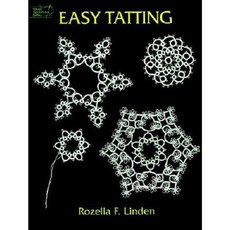 Easy Tatting Paperback, Dover Publications