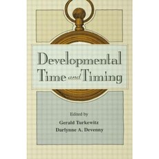 Developmetal Time and Timing Hardcover, Psychology Press