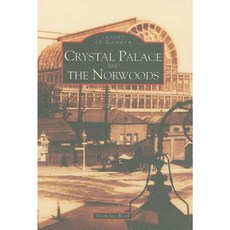 Crystal Palace and the Norwoods Paperback, Tempus