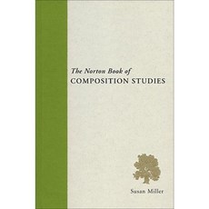 The Norton Book of Composition Studies Paperback, W. W. Norton & Company