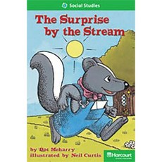 Storytown: Above Level Reader Teacher's Guide Grade 2 the Surprise by the Stream Hardcover, Harcourt School Publishers