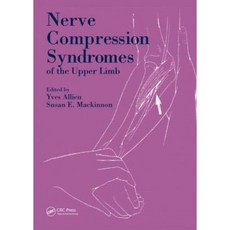 Nerve Compression Syndromes of the Upper Limb Hardcover, CRC Press