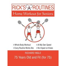 Rick's Routines: Home Workout for Seniors Paperback, Liferich