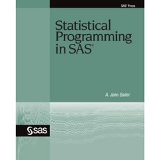 Statistical Programming in SAS Paperback, SAS Institute