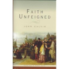 Faith Unfeigned Hardcover, Banner of Truth