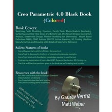 Creo Parametric 4.0 Black Book (Colored) Paperback, Cadcamcae Works