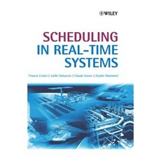 Scheduling in Real-Time Systems 精裝版, Wiley