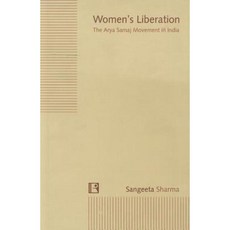 Women's Liberation: The Arya Samaj Movement in India Hardcover, Rawat Publications