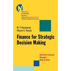 Finance for Strategic Decision-Making: What Non-Financial Managers Need to Know Hardcover, Jossey-Bass