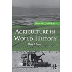 Agriculture in World History Paperback, Routledge