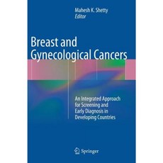乳癌和婦科癌症：發展中國家篩檢和早期診斷的綜合方法精裝本, 施普林格