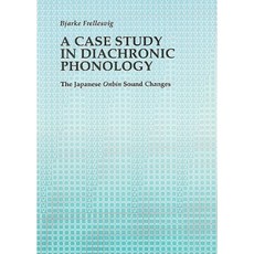 A Case Study in Diachronic Phonology: The Japanese Onbin Sound Changes Paperback, Aarhus Universitetsforlag