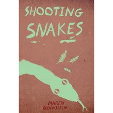 Shooting Snakes Paperback, Modjaji Books