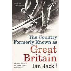 The Country Formerly Known as Great Britain: Writings 1989-2009 Paperback, Vintage Books USA