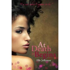 At Death It Begins Paperback, Createspace
