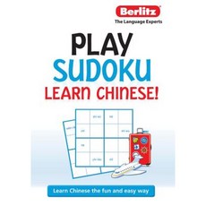 Berlitz Play Sudoku Learn Chinese! Paperback, Berlitz Publishing