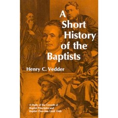 Short History of the Baptists Hardcover, Judson Press