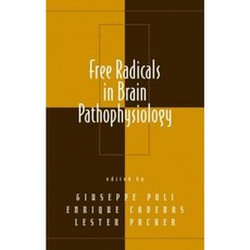 Free Radicals in Brain Pathophysiology Hardcover, CRC Press
