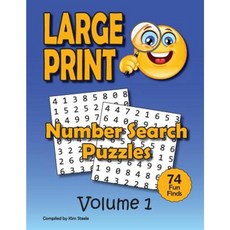Number Search Puzzle Book for Adults in Large Print: 74 Big Number Finds Paperback, Createspace Independent Publishing Platform