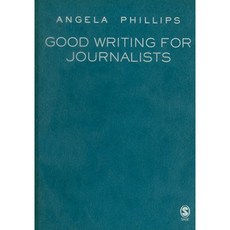 Good Writing for Journalists: Narrative Style Structure Hardcover, Sage Publications Ltd