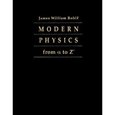 現代物理學從 Alpha 到 Z0 精裝本, 威利