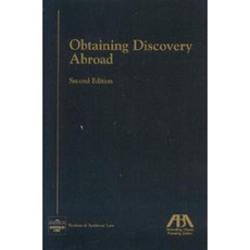 Obtaining Discovery Abroad Paperback, American Bar Association