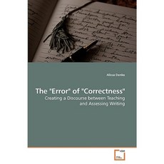 The Error of Correctness Paperback, VDM Verlag